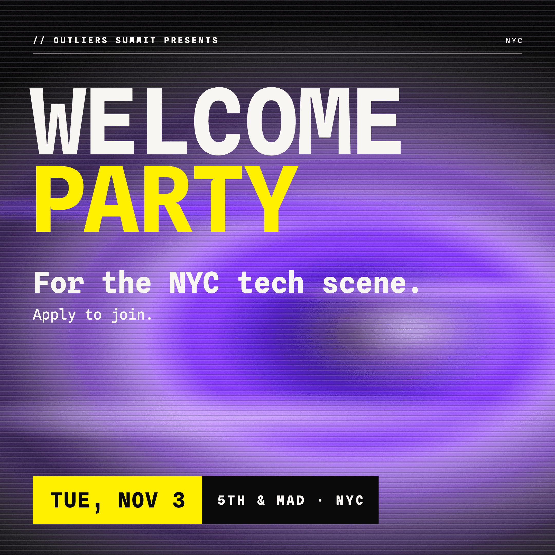 Outliers Welcome Party