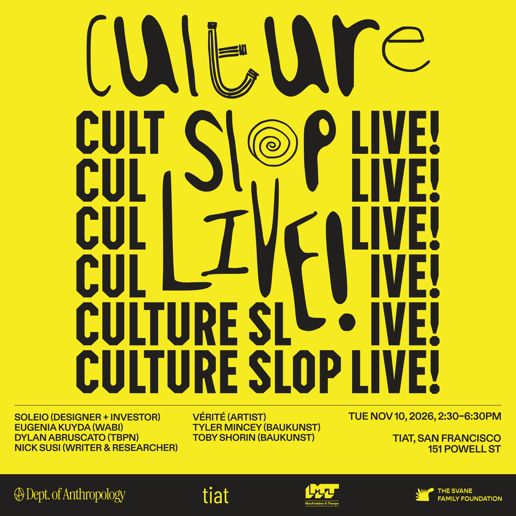 Culture Slop Live!