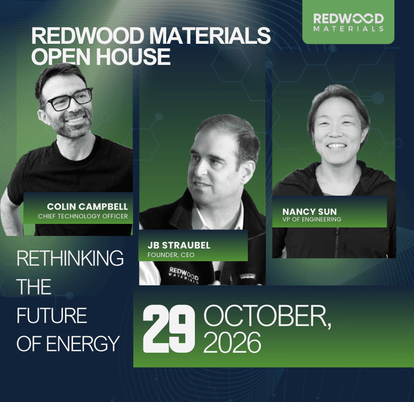 Redwood Materials Open House