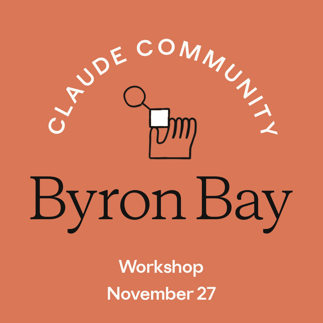 Byron Bay | Claude Workshop