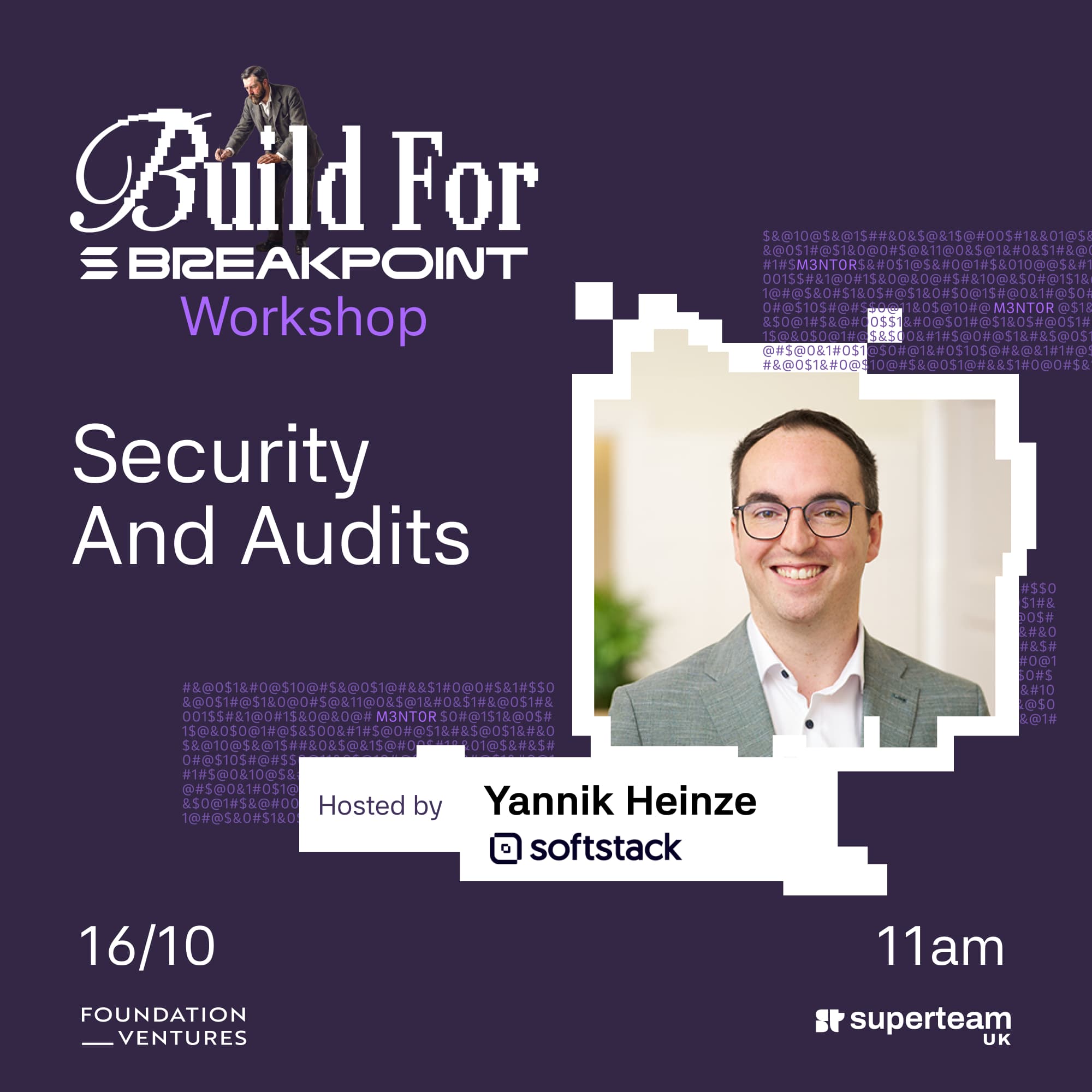 Build For Breakpoint: Security and Audits